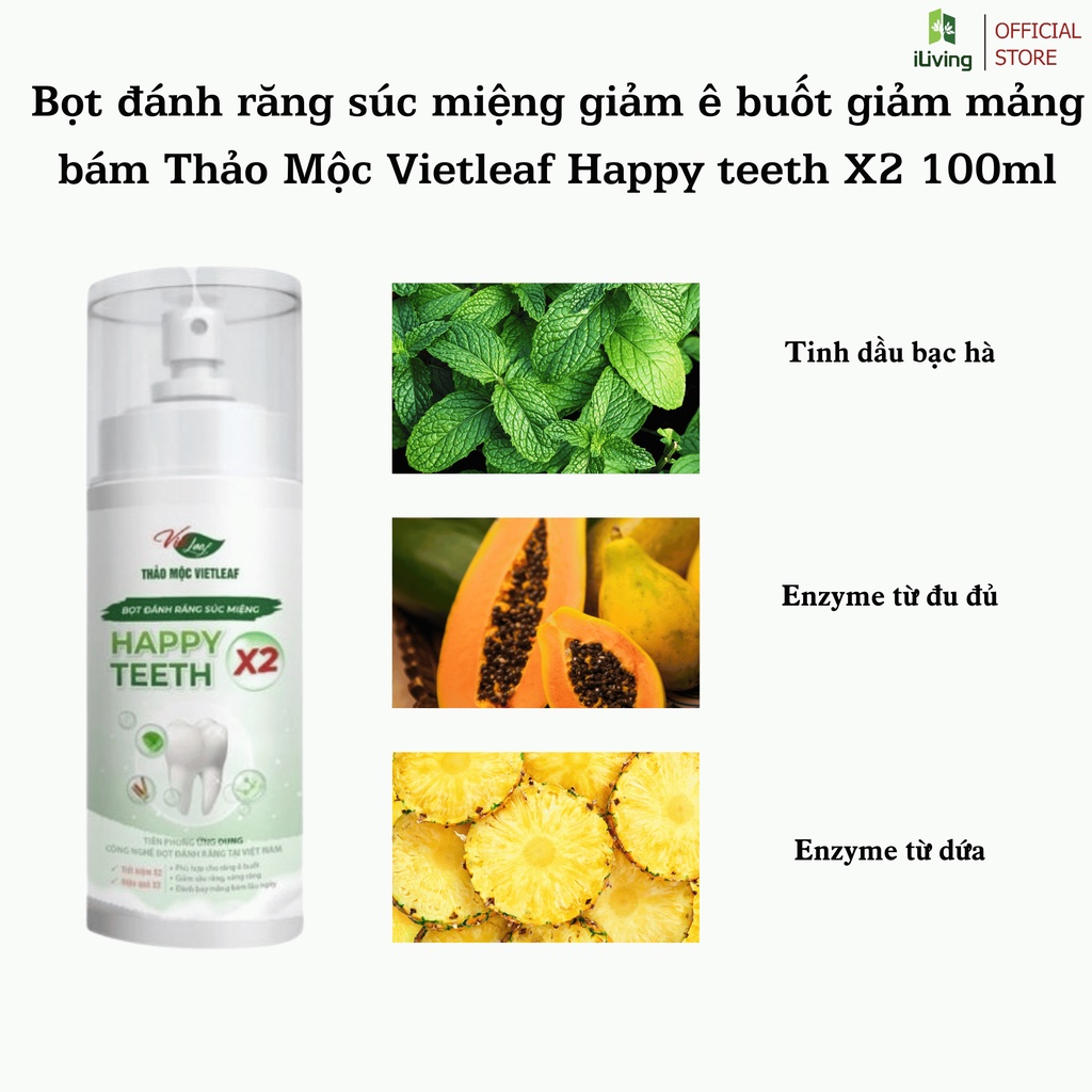 Bọt đánh răng súc miệng giảm ê buốt giảm mảng bám Thảo Mộc Vietleaf Happy teeth X2 100ml ILIVING-VIEBDR100