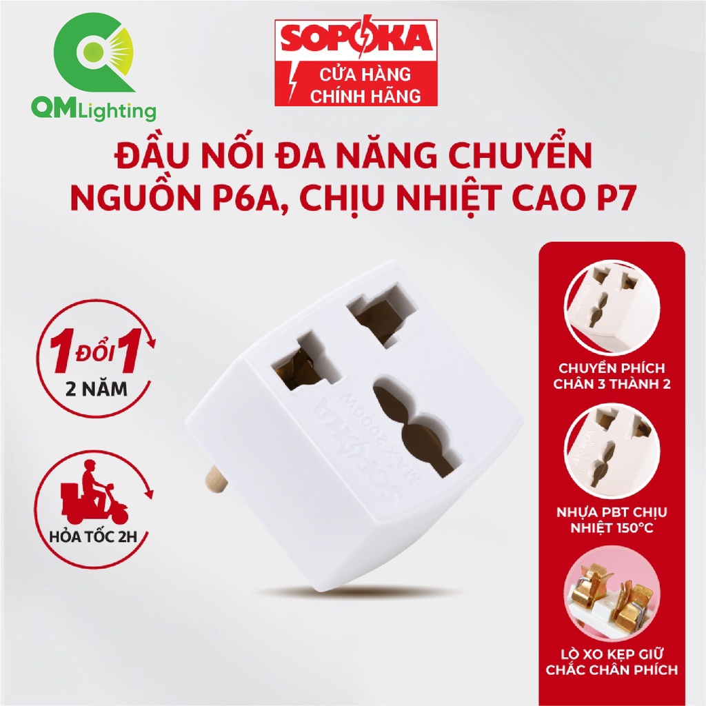 Đầu nối đa năng chuyển nguồn SOPOKA P6A, P7 chịu nhiệt chống cháy