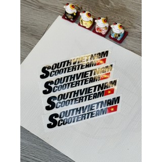 Tem Chữ Southvietnam Scooter Size 18CM in siêu trong, thường, phản quan, phản quang bốc ép