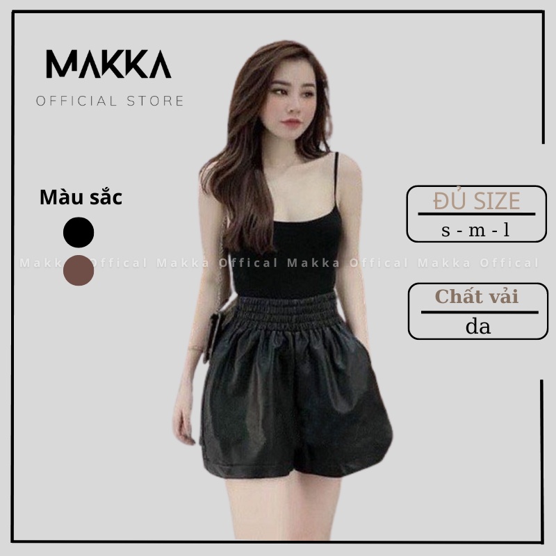 Quần short da nữ MAKKA cạp chun bản to dáng phồng MAKKA.SHORT1 695