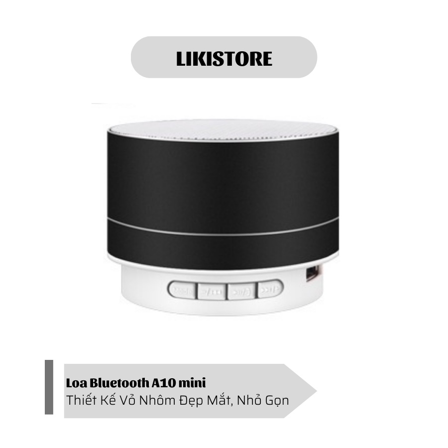 Loa bluetooth A10 mini vỏ nhôm di động