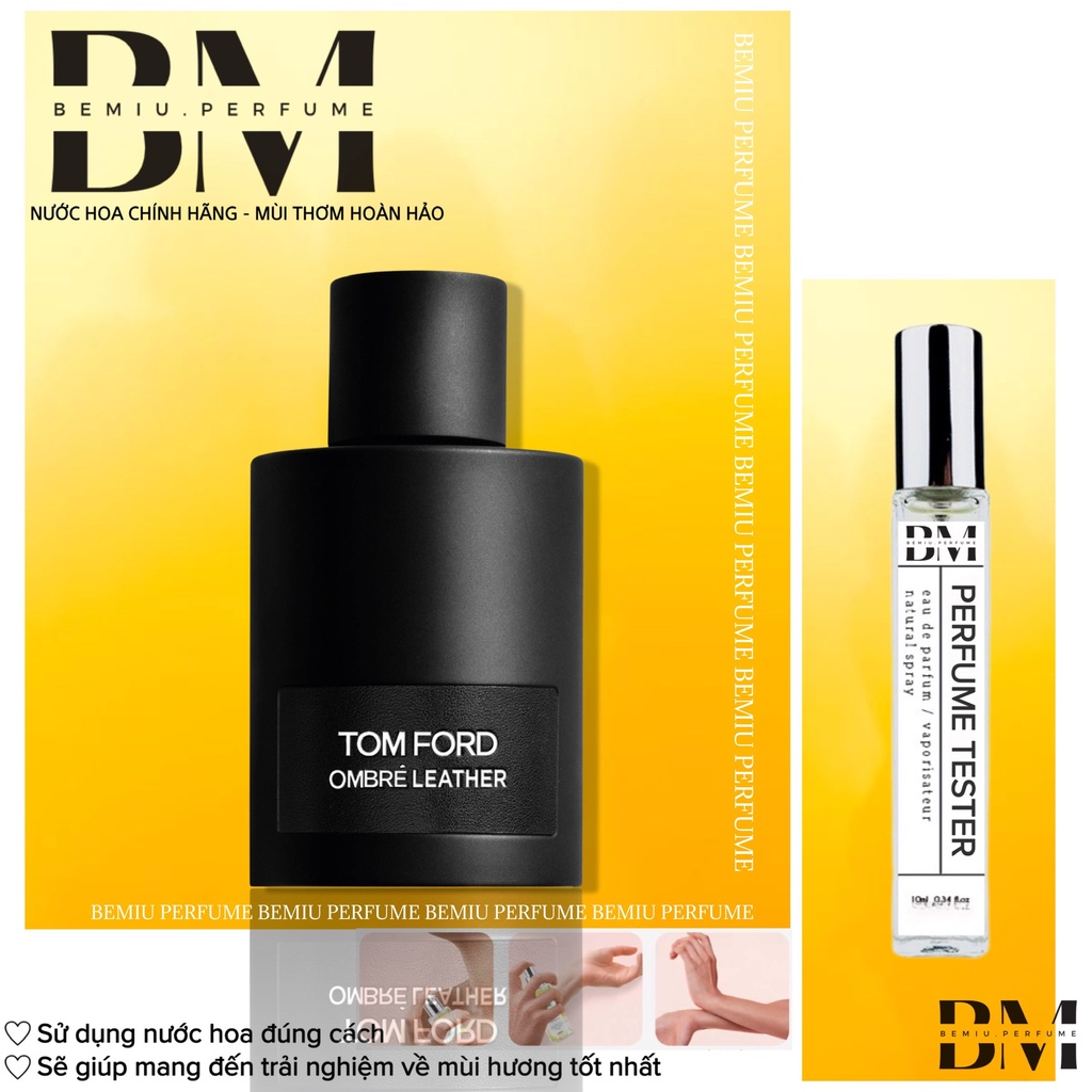 Nước hoa TOM FORD OMBRE LEATHER 𝗕𝗲𝗺𝗶𝘂𝘀𝘁𝗼𝗿𝗲𝗽𝗲𝗿𝗳𝘂𝗺𝗲