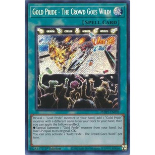 Thẻ Bài Yugioh Gold Pride - The Crowd Goes Wild! - PHHY-EN091 - Secret Rare 1st Edition