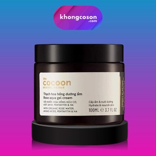 Thạch Hoa Hồng Dưỡng Ẩm Cocoon Rose Aqua Gel Cream mini & full size 30 - 100ml - Khongcoson