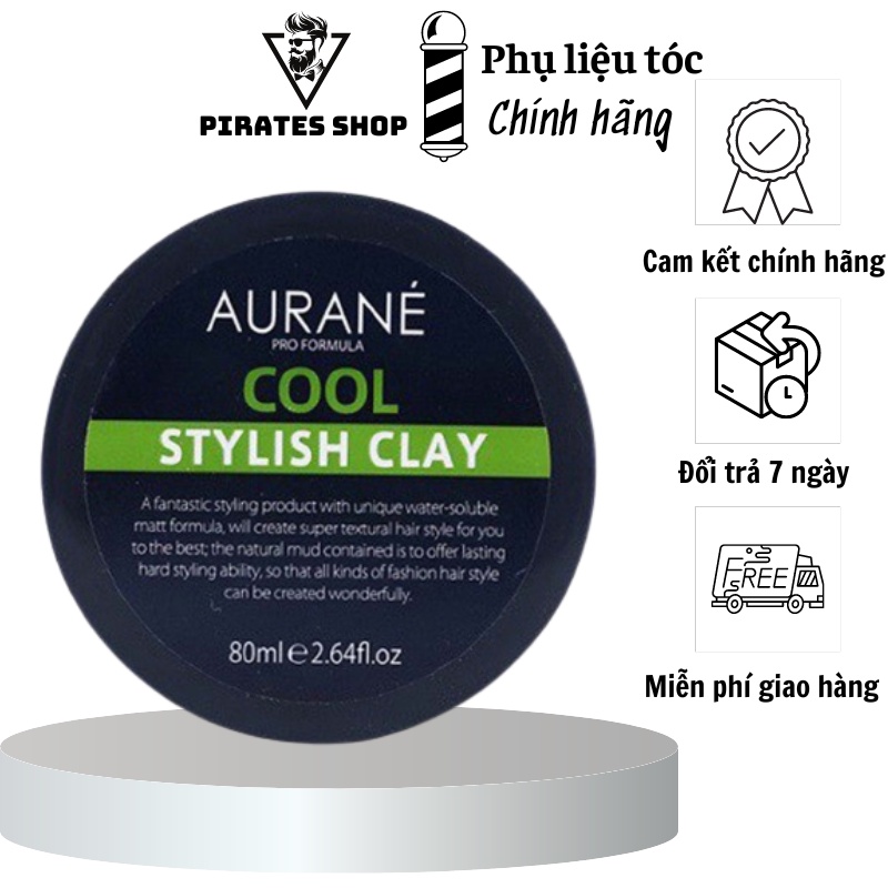 Sáp Vuốt Tóc Aurane Cool Stylish clay 80g - Nhập Pháp chính hãng Pirates