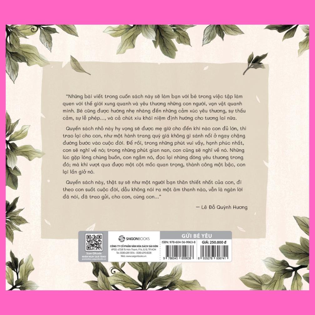 SÁCH - Gửi bé yêu - Tác giả Lê Đỗ Quỳnh Hương - SaiGonBooks