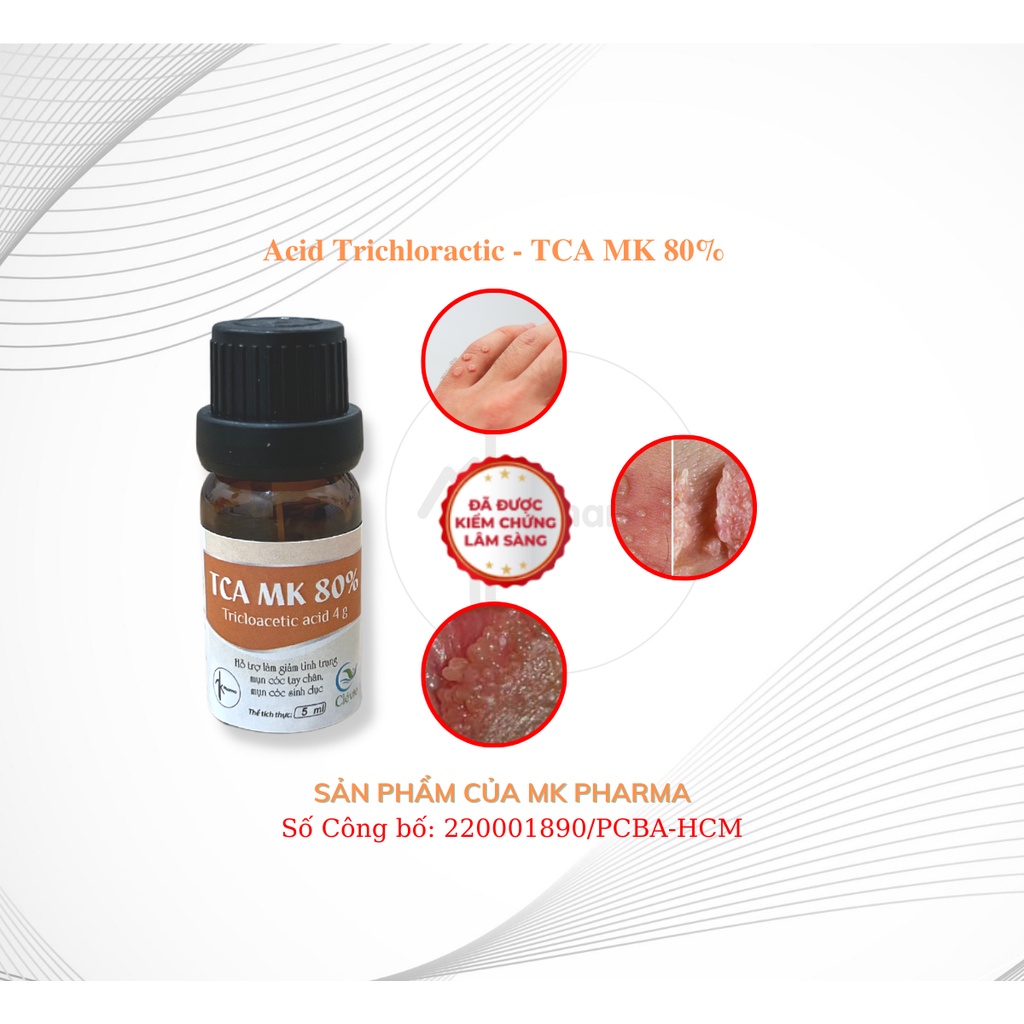 TCA MK Giúp Loại Bỏ Sùi Mào Gà, Mụn Cóc 5ml