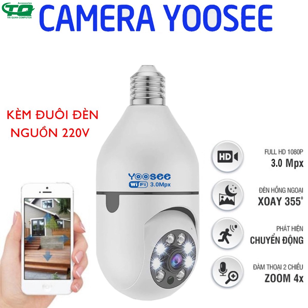 Camera Yoosee IP Wifi Yoosee 8 Led Xài Đuôi Bóng Đèn dòng 220V Xoay 360 Độ 3.0Mps - 1080P