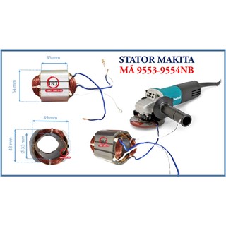 Stator máy mài góc mkt 9553 - 9554 , bin mài makita 9553-9554