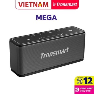 Loa bluetooth TRONSMART - FORCE MAX - MEGA PRO - FORCE PRO - HALO 100 - MEGA - FORCE PLUS - FORCE+