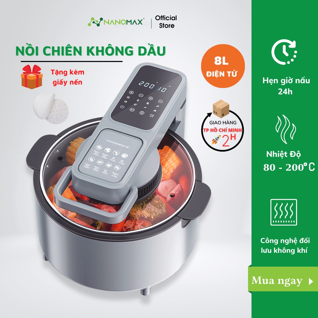 Nồi Chiên Không Dầu Nanomax Nc-801, Dung Tích 8l, Điều Khiển Cảm Ứng, Tích Hợp 8 Chế Độ Nấu, Hẹn Giờ Nấu Tự Động