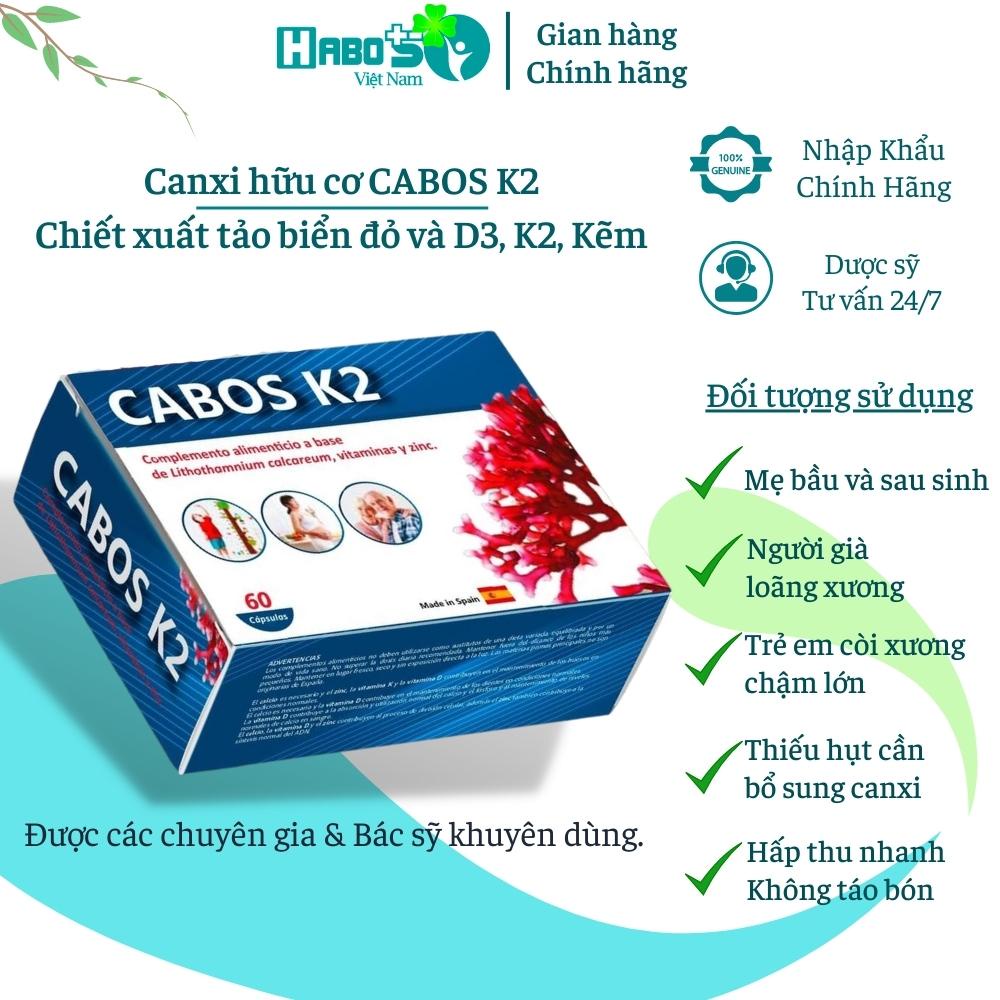 Canxi Hữu Cơ Cho Bà Bầu Cabos K2 - Bổ Sung Canxi Chống Loãng Xương Cho Người Già -  Nhập Khẩu Chính 