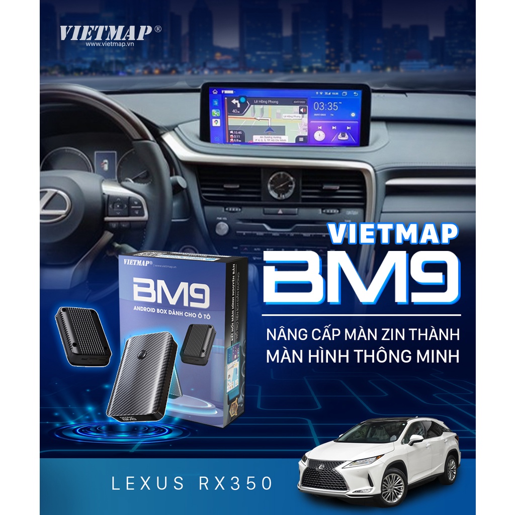 Android Box Vietmap BM9 giải pháp cho màn hình Zin xe. Giúp chuyển đổi màn Zin thành màn hình giải trí Android