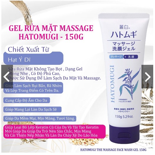 Gel Rửa Mặt Hatomugi Làm Sạch Sâu Và Massage Nâng Cơ Mặt 150g