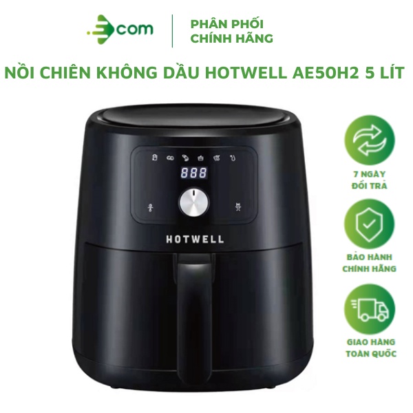 Nồi chiên không dầu Hotwell AF50H2 dung tích 5L công nghệ Rapid Air, bảo hành 12 tháng lỗi 1 đổi 1 trong 100 ngày