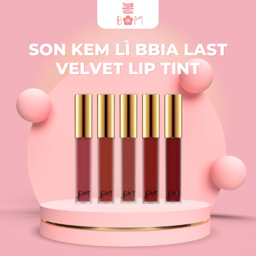 Son kem lì BBia Last Velvet Lip Tint - Bom Beauty VN phân phối chính hãng