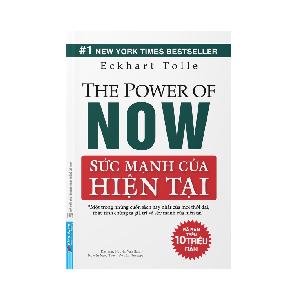 Sách Sức Mạnh Của Hiện Tại - Eckhart Tolle - First News