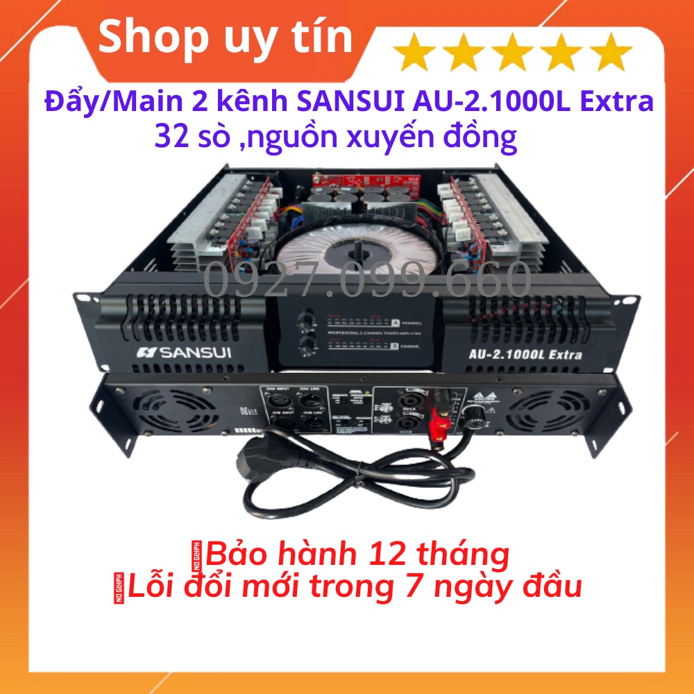 Cục đẩy 2 kênh Sansui AU-2.1000L Extral 32 sò cao cấp 2x800w/Kênh - 32 sò dùng cho gia đình, Nhập Khẩu nguyên chiếc