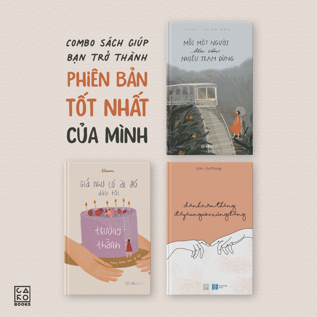 Combo sách giúp bạn trở thành phiên bản tốt nhất của mình - Có lưu bút tg (Trưởng thành + Trạm dừng + Dành năm tháng)