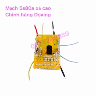 Mạch 5s80a xả cao, mẫu mới chính hãng Doxing