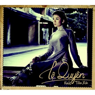 Đĩa cd 262 -le quyen - khuc tinh xua 2010 chất lượng cao