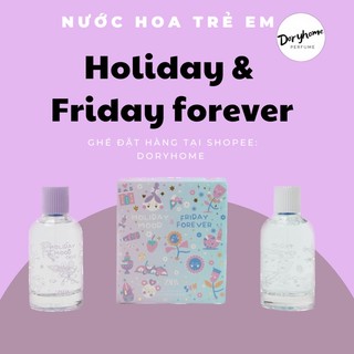 Nước hoa trẻ em Zara FRIDAY FOREVER 100ml