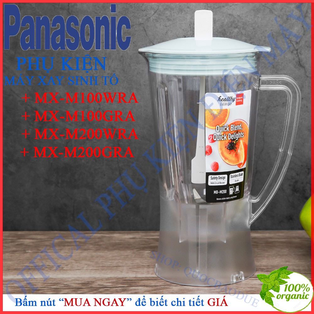 CỐI , LY MÁY XA  SINH TỐ - PANASONIC MX1011/ MX-337N /M200/M1031 CHÍNH HÃNG