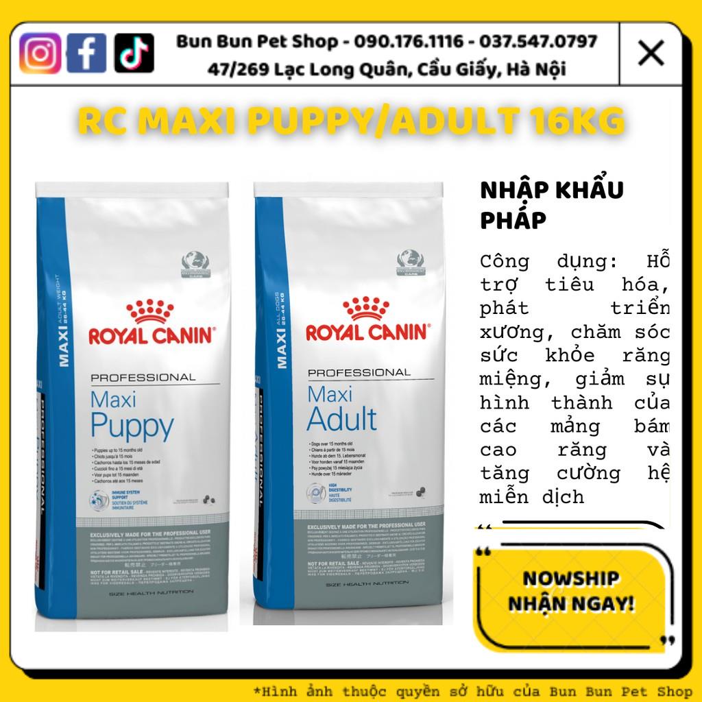 Hạt khô RC Maxi Puppy/Adult Pro 16kg