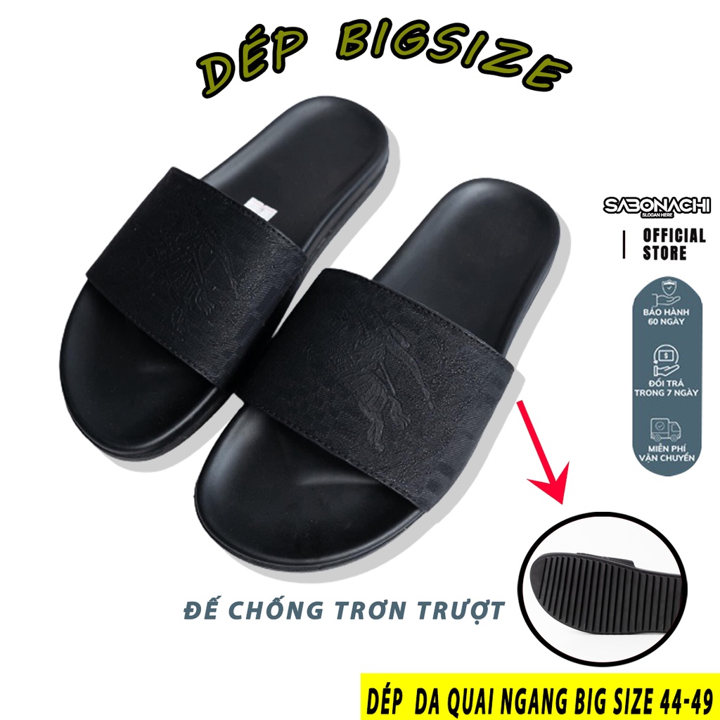 Dép Quai Ngang Bigsize 44,45,46,47,48,48 , Quai Bò Dập Nổi Sang Trọng, Đế Chống Trơn Trượt