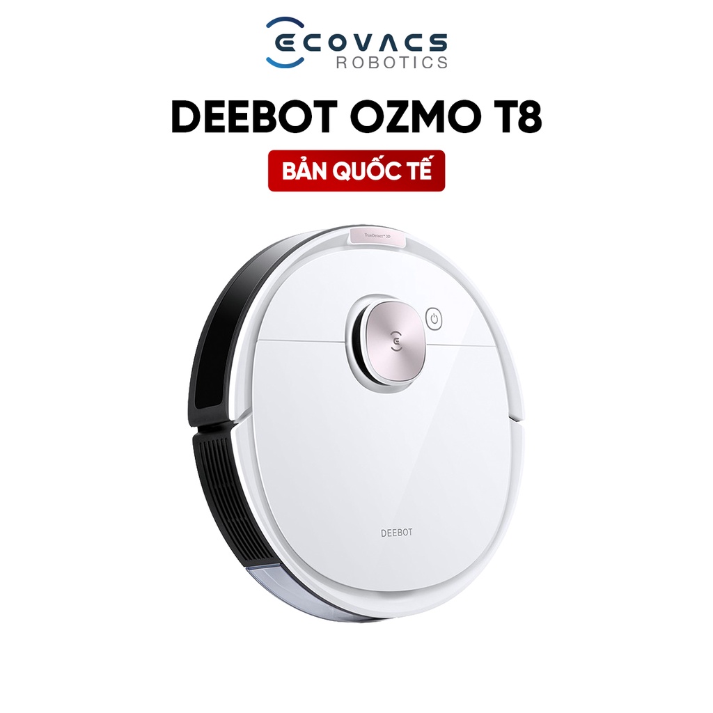 Robot Hút Bụi Lau Nhà Thông Minh Ecovacs Deebot OZMO T8 - Bản Quốc Tế - Hàng Chính Hãng