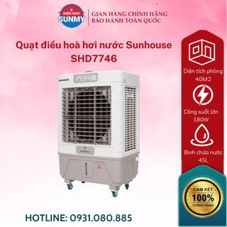 Quạt điều hòa hơi nước Sunhouse SHD7746 hàng trưng bày không điều khiển ( không remote)