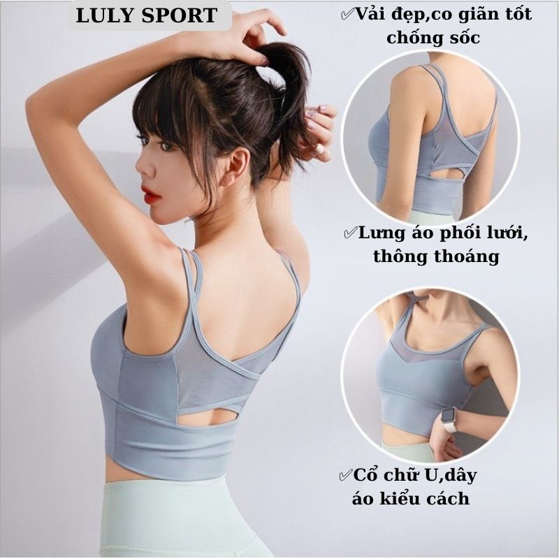 Áo bra tập Gym,yoga LULY SPORT nâng ngực chống sốc bảo vệ ngực, có mút ngực