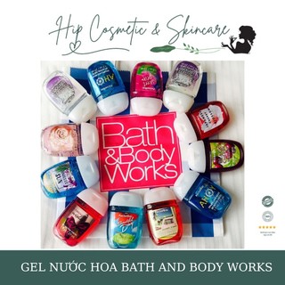 GEL NƯỚC HOA BATH AND BODY WORKS CỦA MỸ