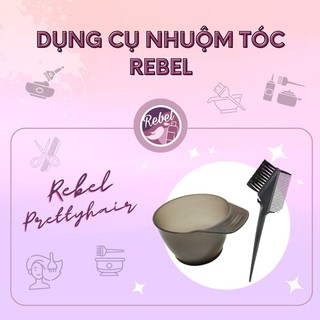 Dụng cụ nhuộm tóc Rebel