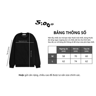 Áo Sweater 5:00 || Sweater 5AM
