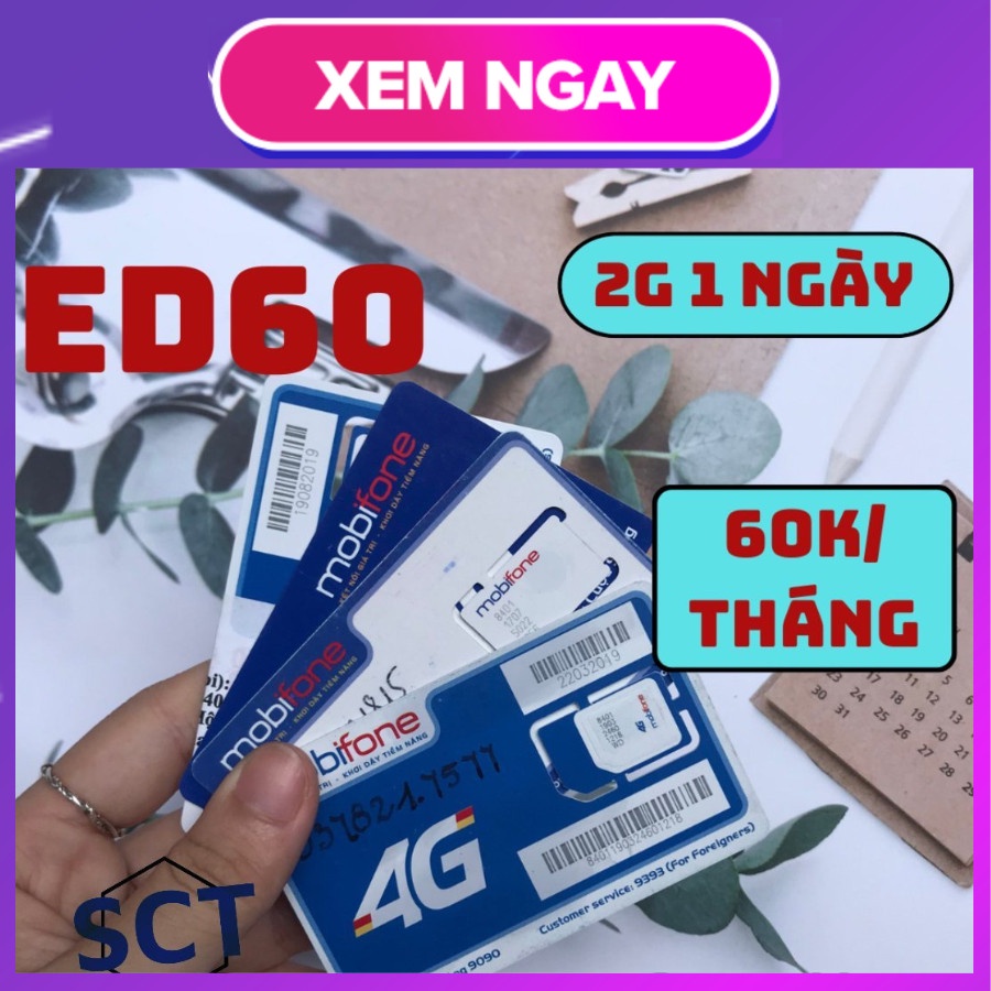 SIM 3G/4G MOBI Ed60 FULL KHÔNG GIỚI HẠN DATA CHỈ 60K/THÁNG