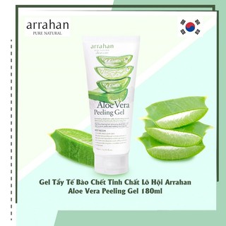 Tẩy Da Chết Nha Đam Arrahan Aloe Vera Peeling Gel 180ml