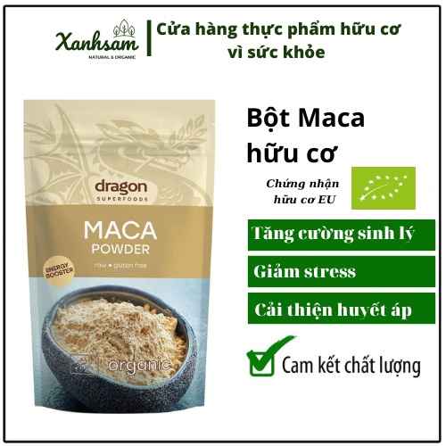 Bột Maca hữu cơ Dragon Superfoods 200g - Xanhsam Organic