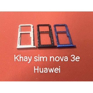 Khay sim huawei Nova 3E ,thay thế