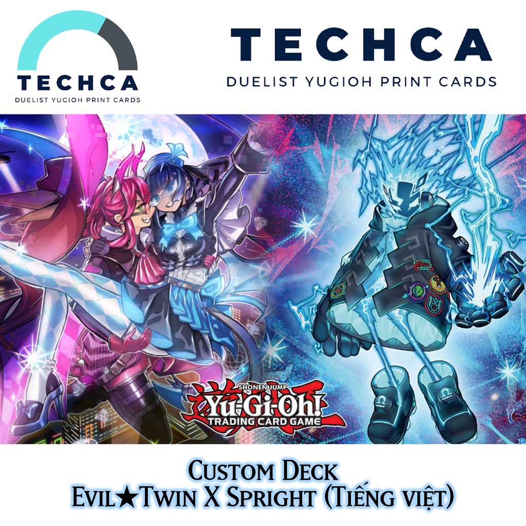 Bài In Tiếng Việt - Bộ bài Yugioh - Custom Deck - Evil★Twin X Spright