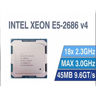 Chip vi xử lý cpu intel xeon e5 2686 v4 - 14 lõi 28 luồng - bh6t
