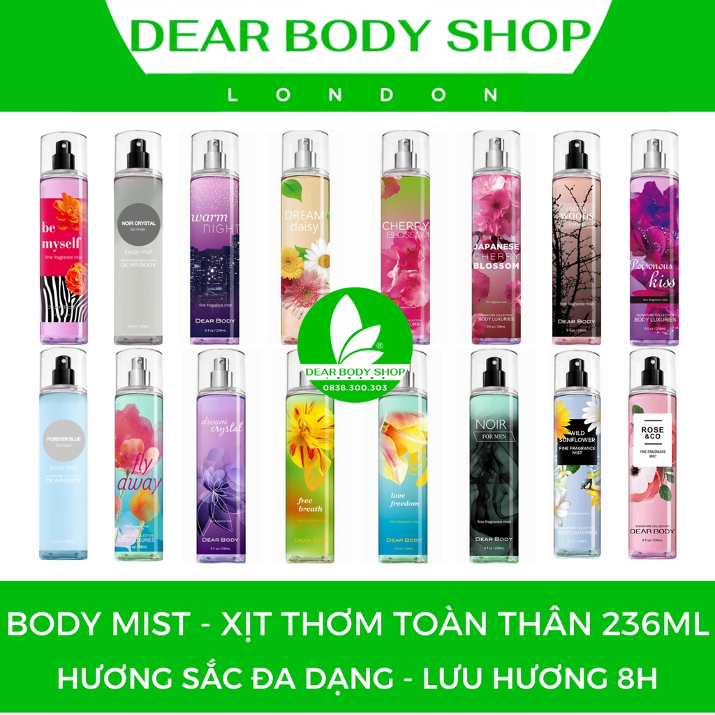 BODY MIST DEAR BODY 236ml - XỊT THƠM TOÀN THÂN - TẠO MÙI THƠM CƠ THỂ - LƯU HƯƠNG 5-8h - ĐA DẠNG MÙI HƯƠNG - QUYẾN RŨ