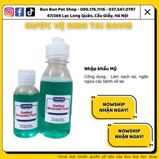 Nước vệ sinh tai Davis cho chó mèo 50ml/120ml