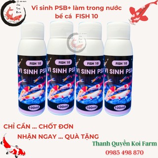 Vi sinh PSB+ làm trong nước bể cá, hồ cá Koi, cá cảnh  Fish 10