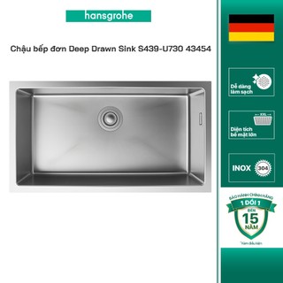 Chậu bếp đơn hansgrohe deep drawn sink s439-u730 43454