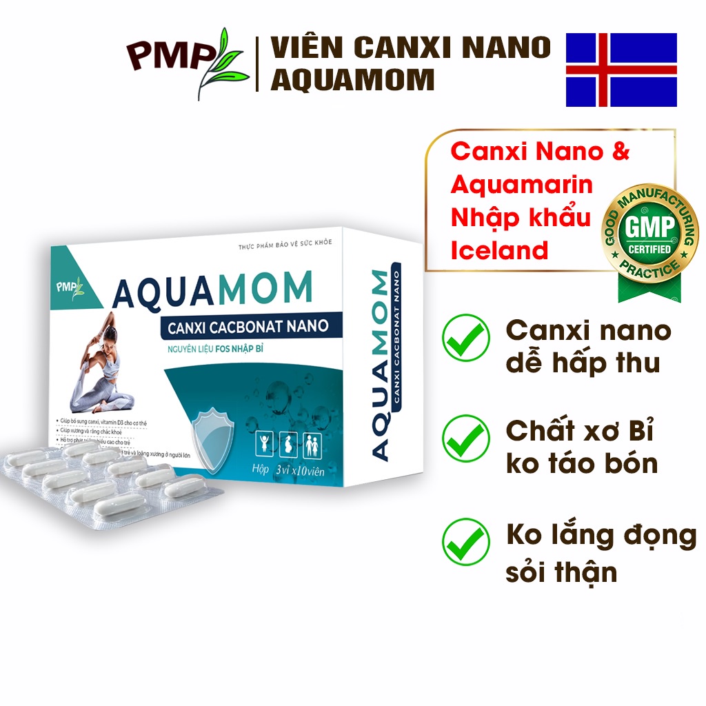 Viên Uống Canxi Nano Aquamom PMP - Bổ Sung Canxi Cho Bà Bầu, Mẹ Sau Sinh, Người Lớn