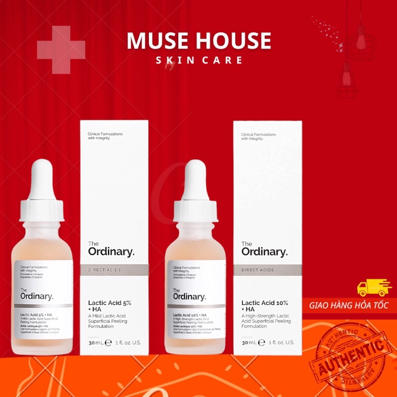 Serum Sáng da giảm thâm Lactic Acid 5% / 10% + HA - The Ordinary 30ml - Muse House