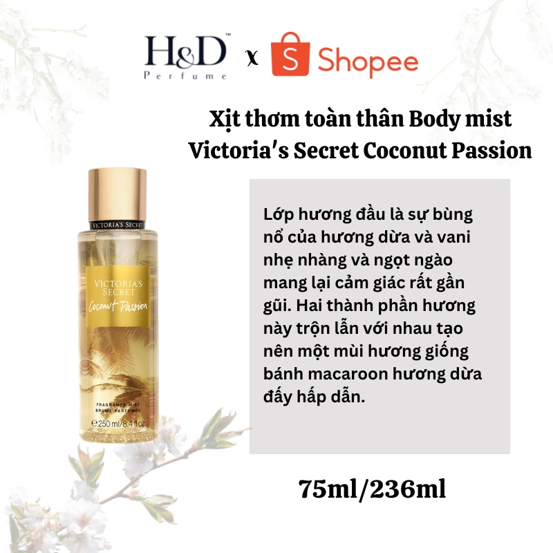 Xịt thơm toàn thân Body mist Victoria's Secret Coconut Passion dịu ngọt 75ml/250ml