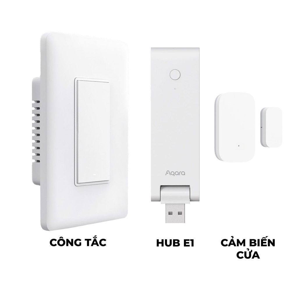 Combo Nhà Thông Minh Cơ Bản - Công tắc thông minh, Hub Aqara E1, Cảm biến cửa, Điều khiển bằng App, Tương thích HomeKit