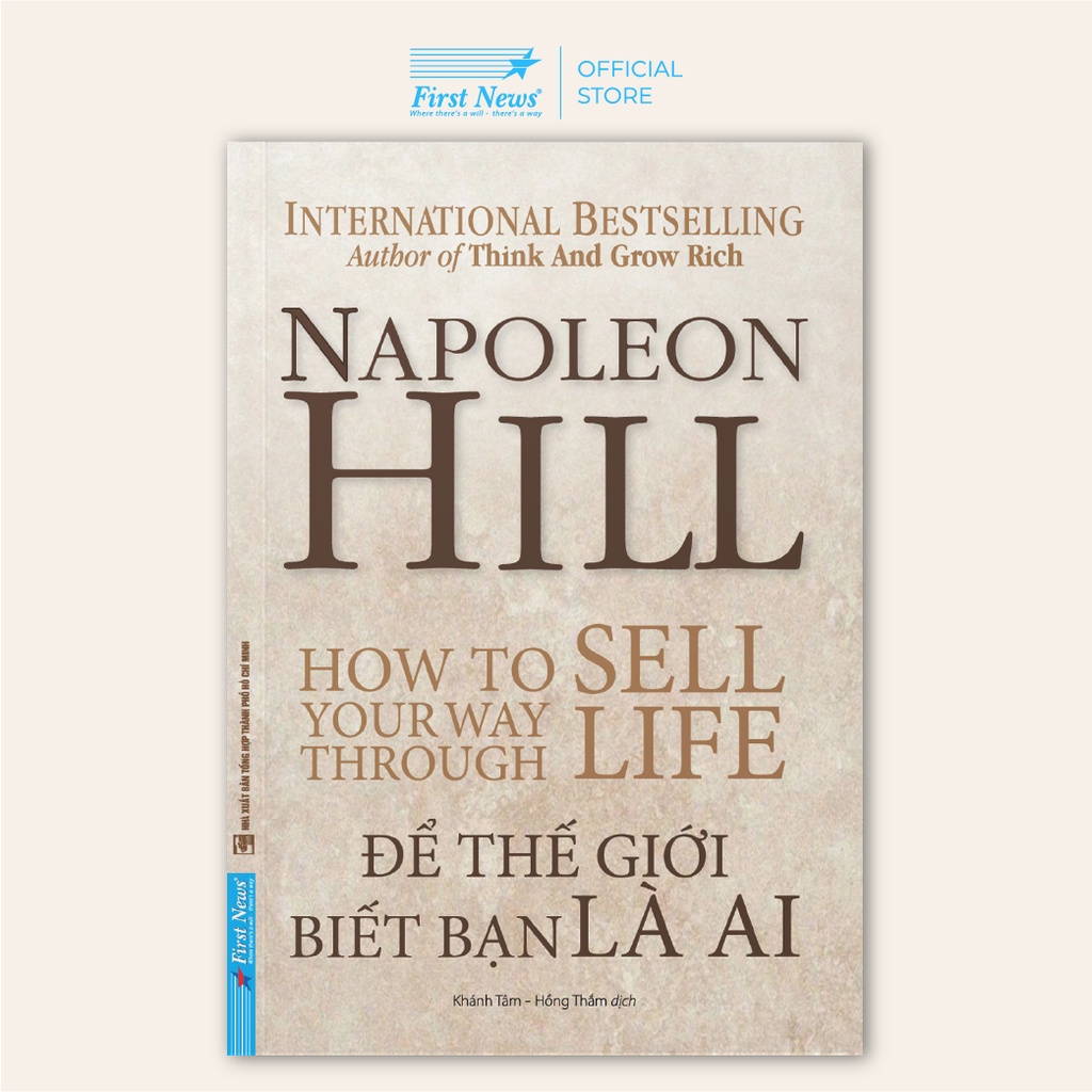 Sách Để Thế Giới Biết Bạn Là Ai - Napoleon Hill - First News - FIN